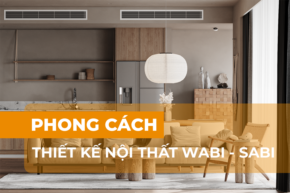 Phong cách nội thất Wabi Sabi