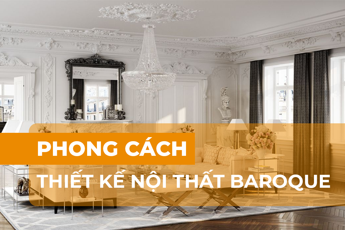 Phong cách nội thất Baroque