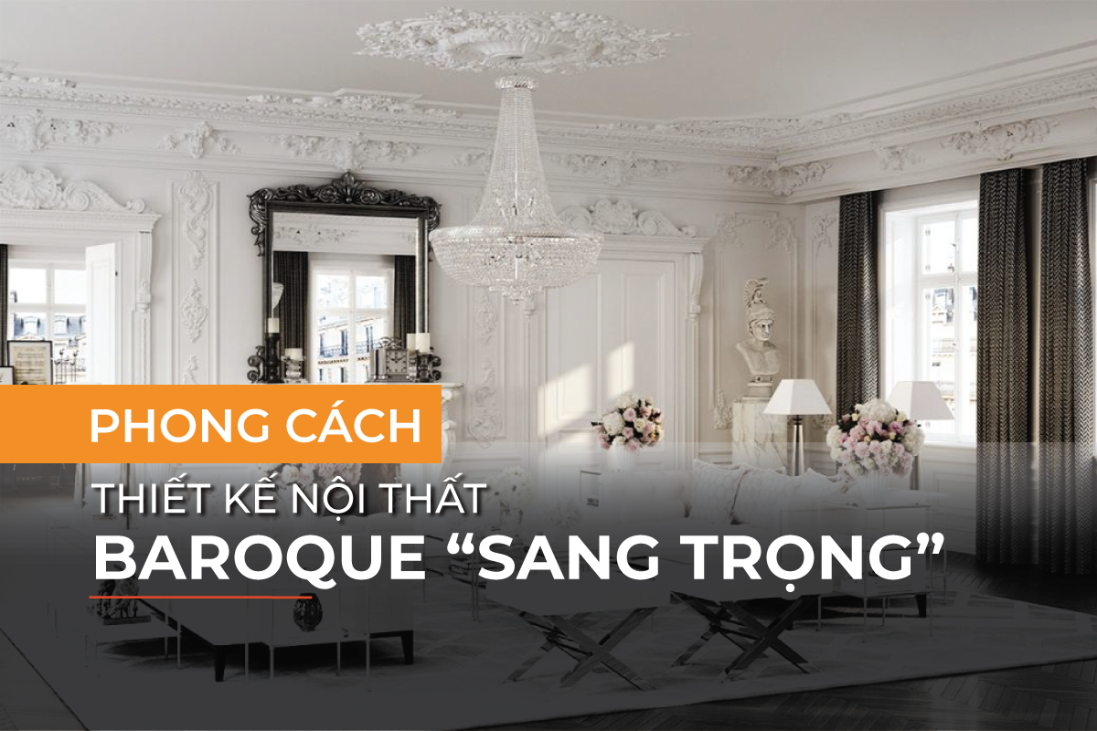 Phong cách nội thất Baroque