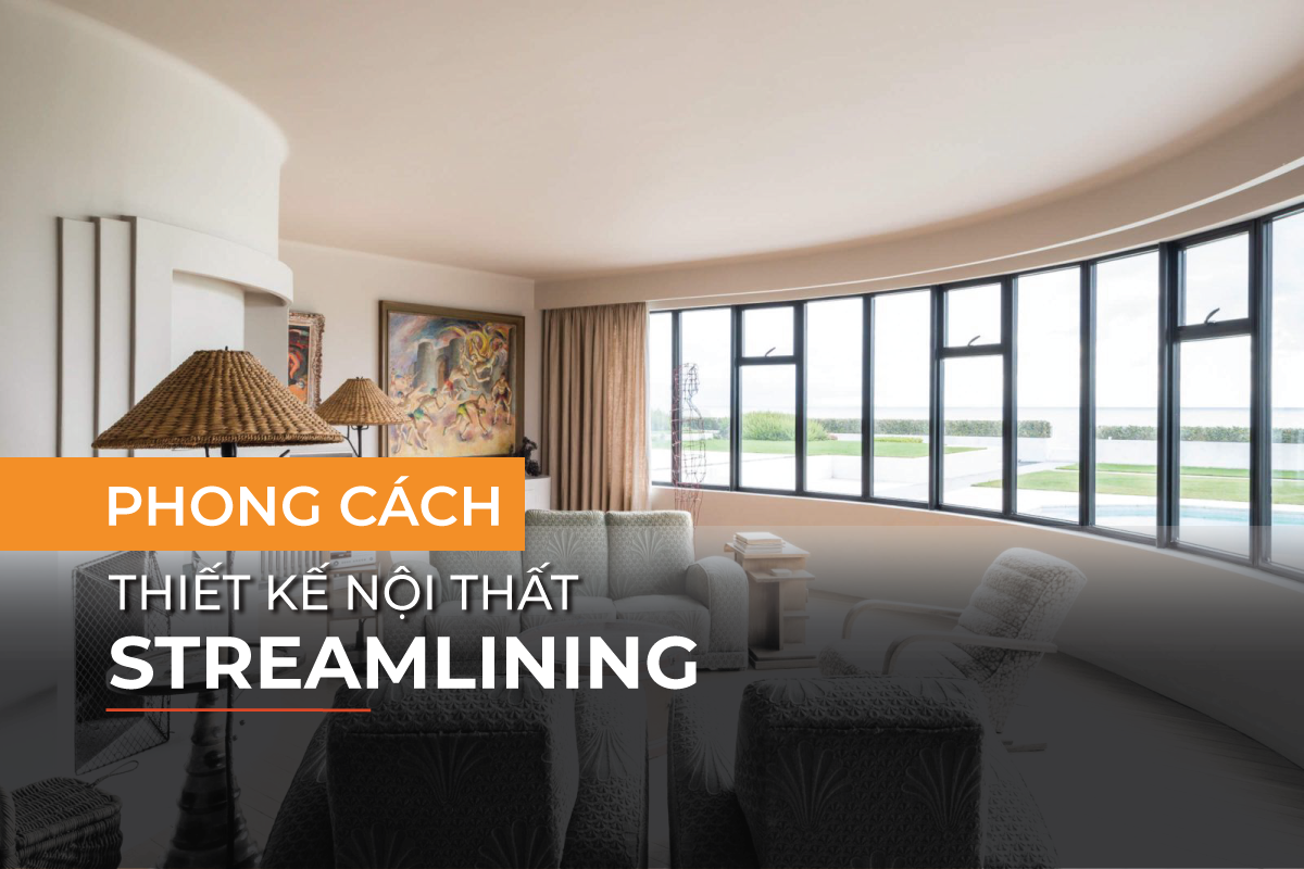 Phong cách nội thất Streamlining
