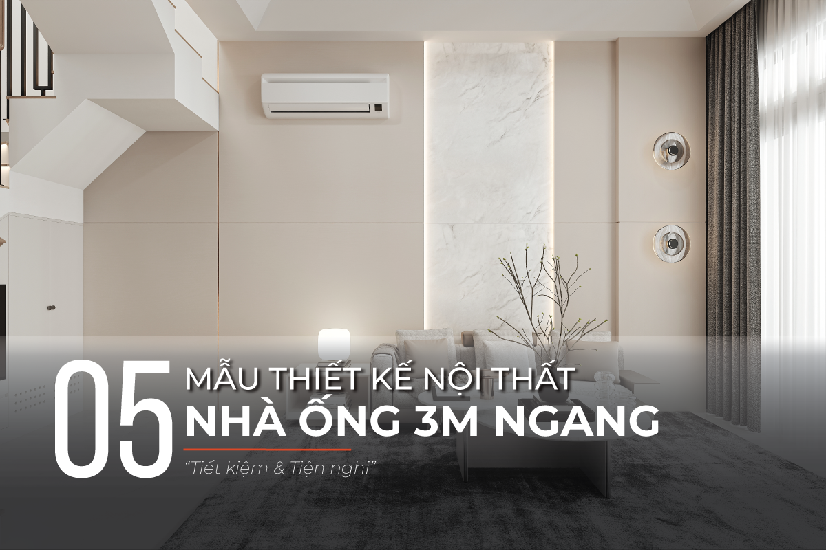 Mẫu nội thất nhà mặt tiền 3m ngang