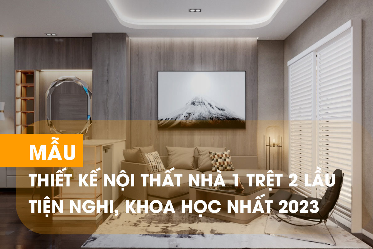 Thiết kế nhà 1 trệt 2 lầu ngày càng phổ biến