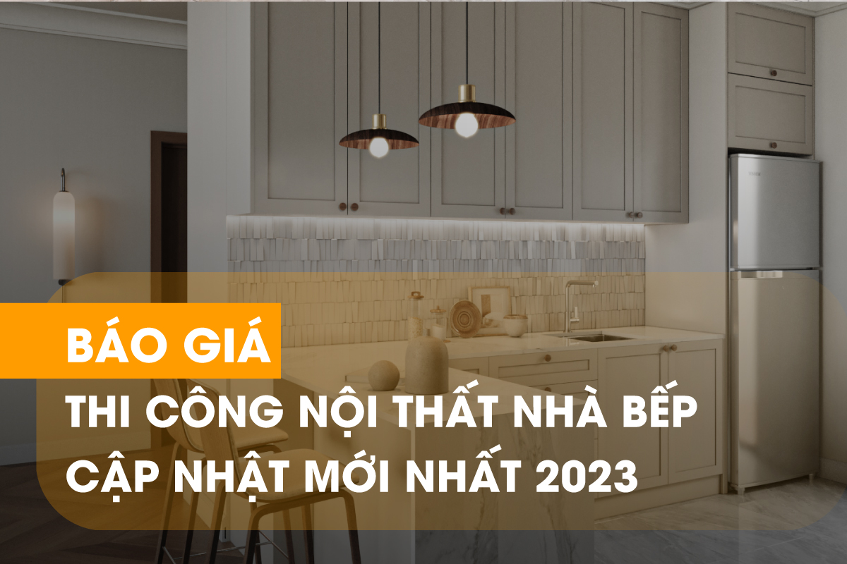 Bảng báo giá thi công nội thất nhà bếp mới nhất tại SLV Vietnam