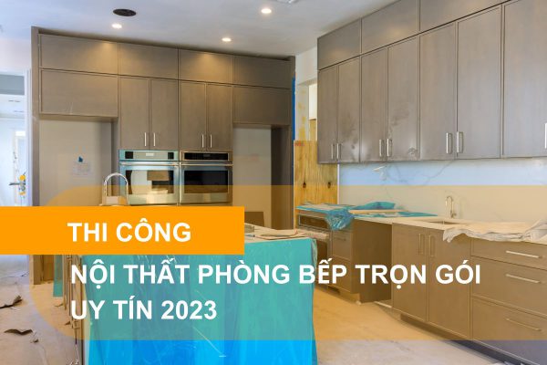 Thi công nội thất cho phòng bếp