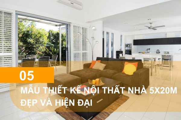 Mẫu thiết kế nội thất nhà 5x20