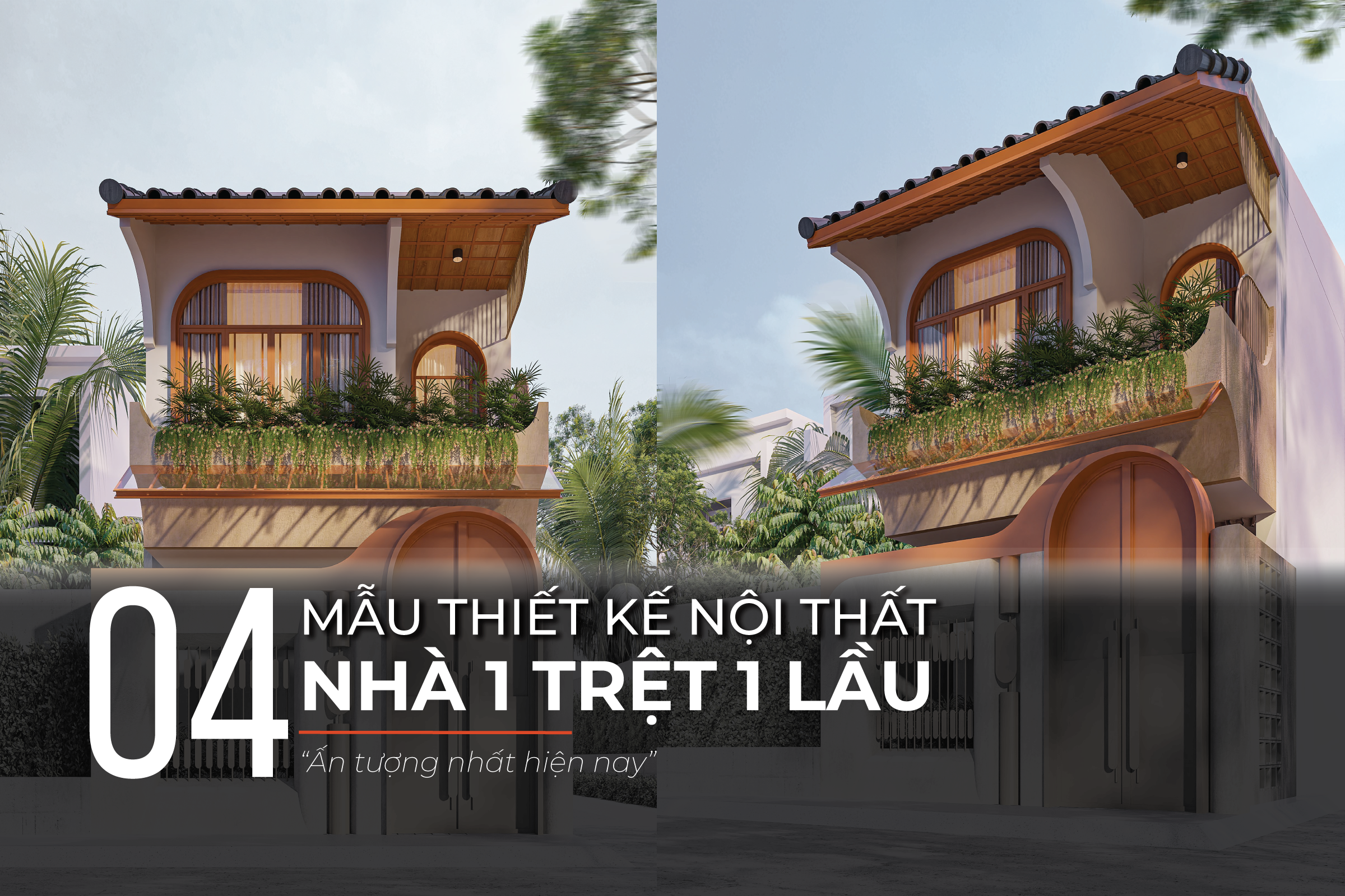 Mẫu thiết kế nhà 1 trệt 1 lầu