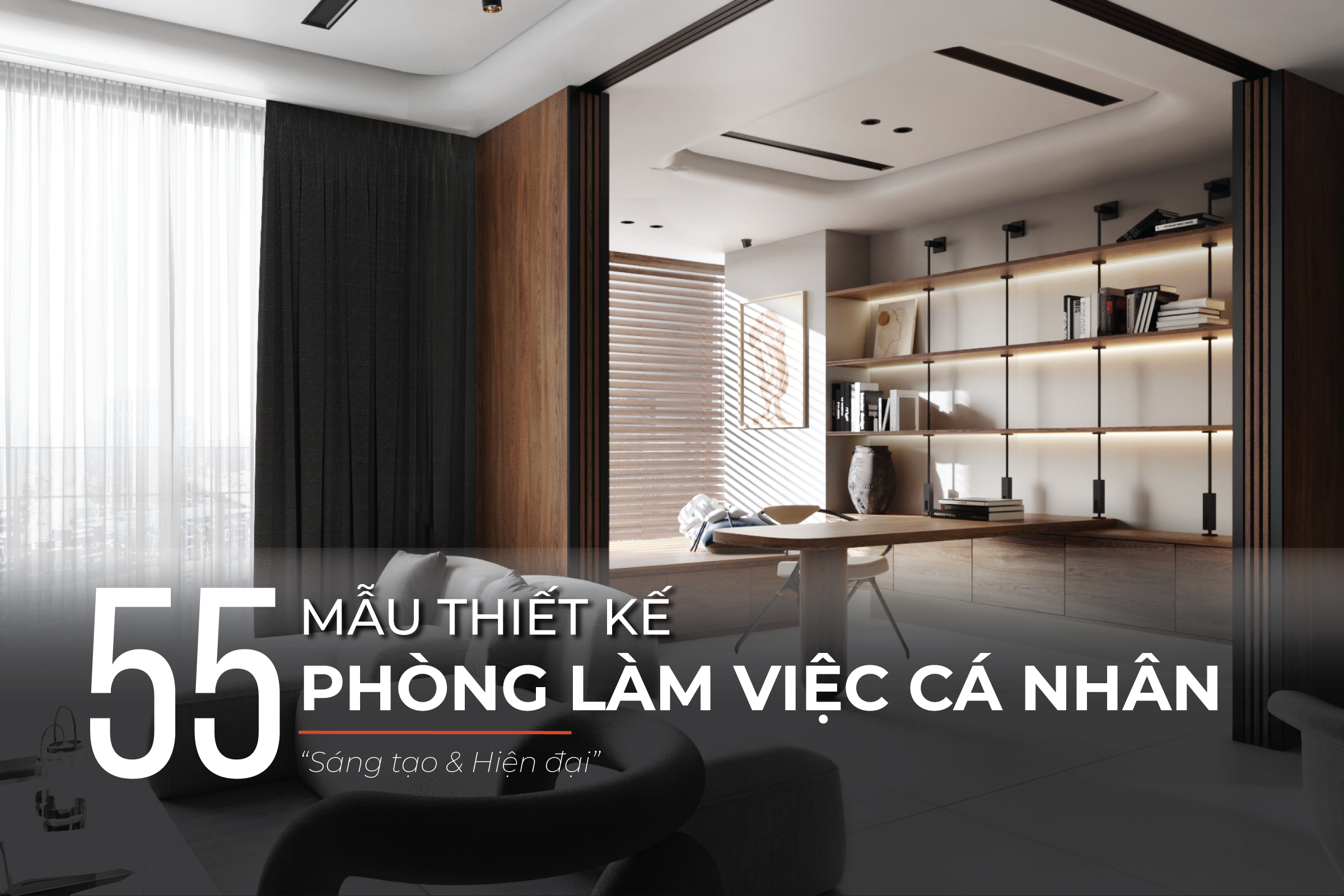 Thiết kế phòng làm việc cá nhân