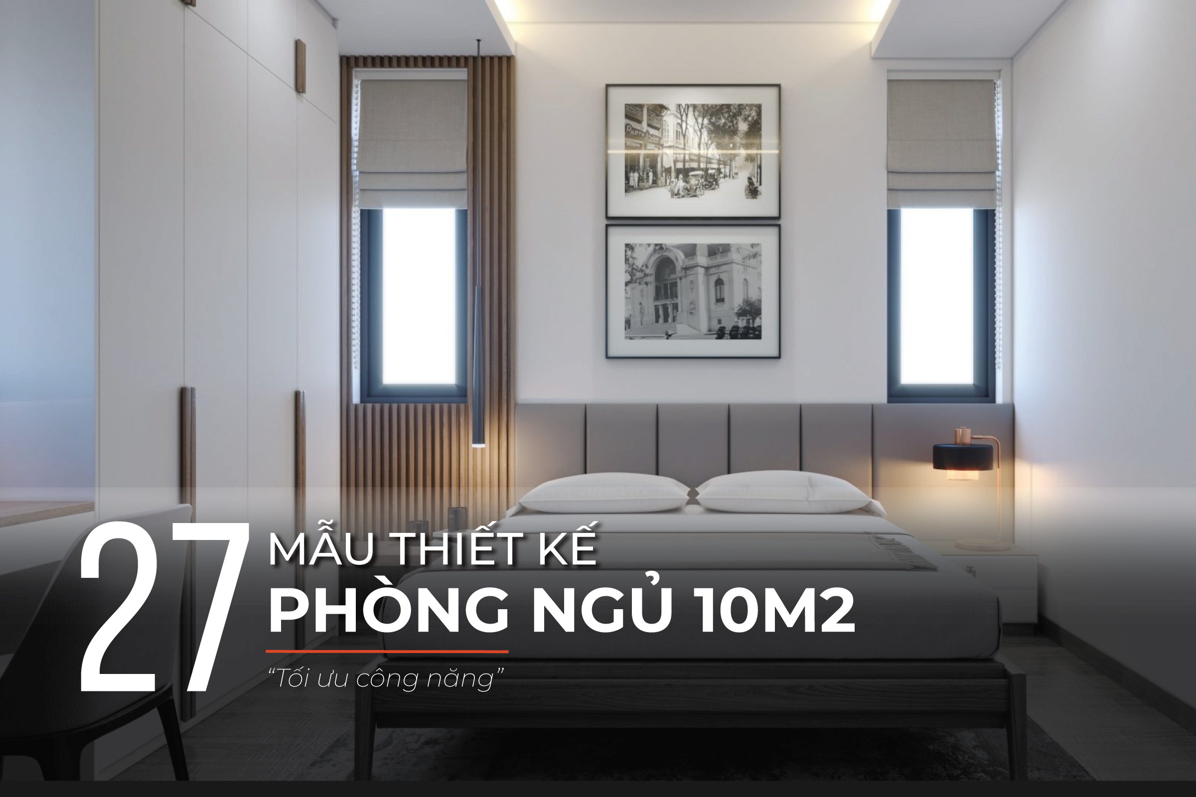 Mẫu thiết kế phòng ngủ 10m2