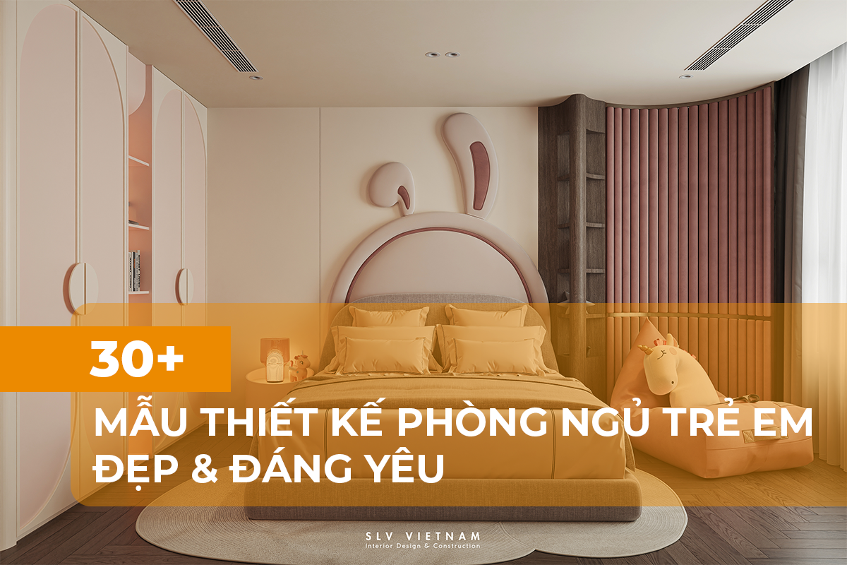 Mẫu thiết kế nội thất phòng ngủ cho bé trai và bé gái