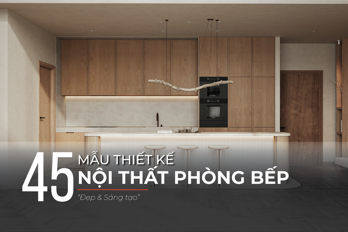 Mẫu thiết kế nội thất phòng bếp 